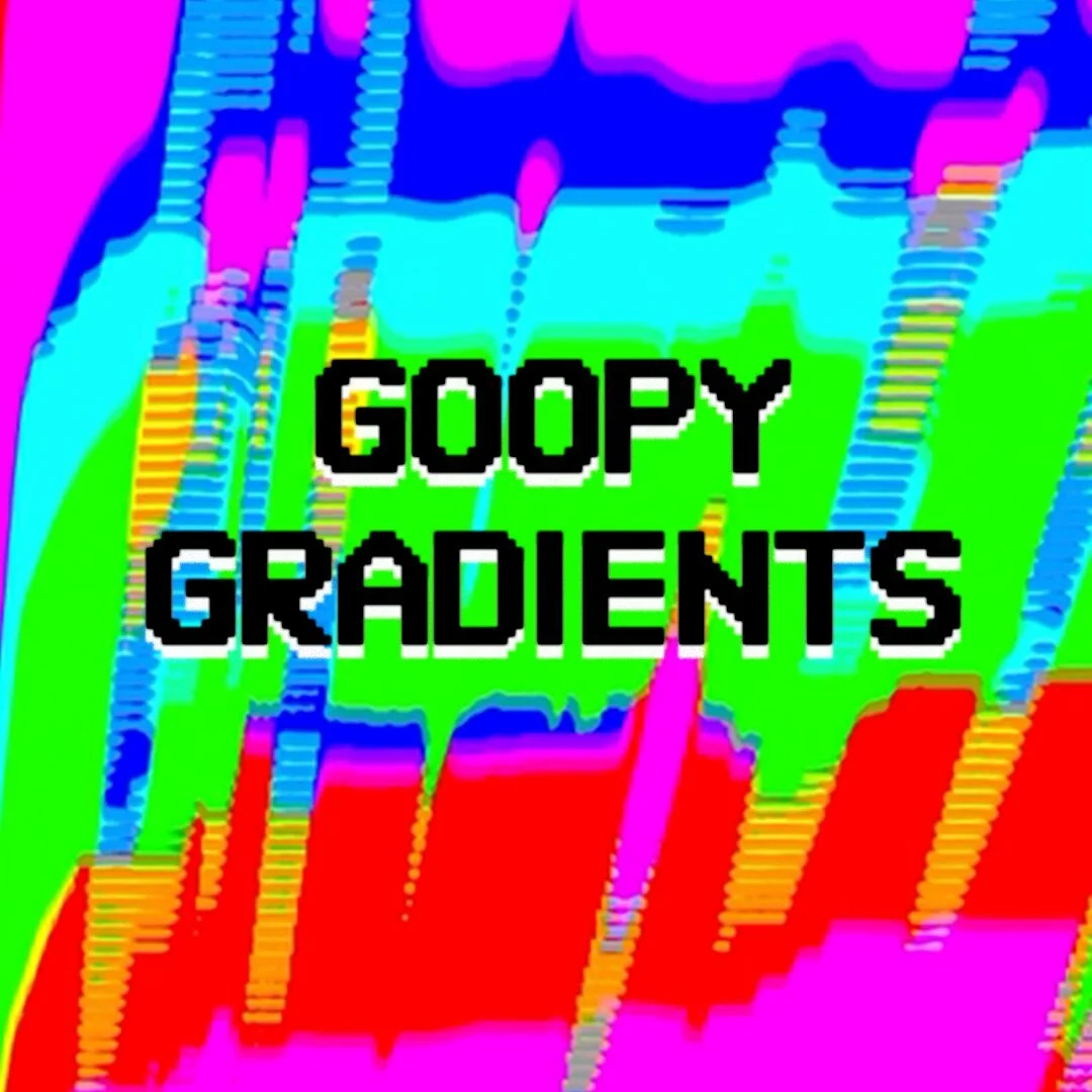 Goopy Gradients by particlesintowaves - Video Pack — Sleepy